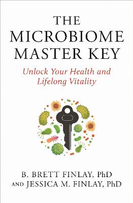 Microbiome Master Key by B. Brett Finlay