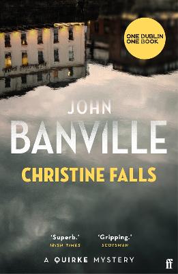 Christine Falls by John Banville
