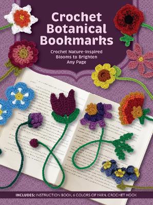 Crochet Botanical Bookmarks by Editors of Chartwell Books