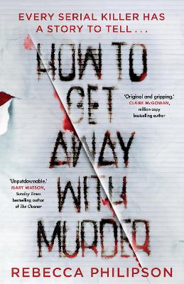 How to Get Away with Murder by Rebecca Philipson ISBN:9780857507686