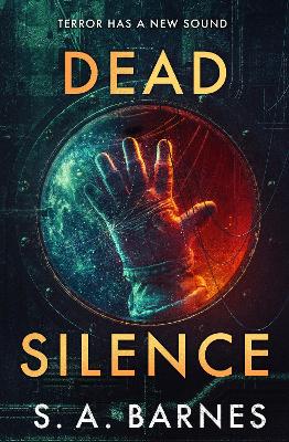 Dead Silence by S.A. Barnes