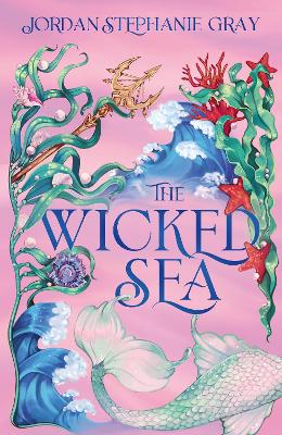 Wicked Sea by Jordan Stephanie Gray