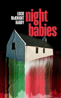 Night Babies by Lucie McKnight Hardy
