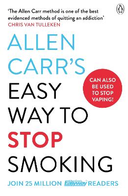 Allen Carr’s Easy Way to Stop Smoking by Allen Carr