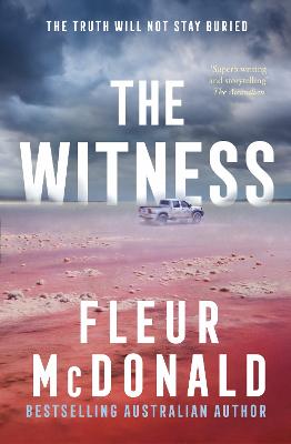 The Witness: Third in the series from the bestselling rural crime author of THE PROSPECT