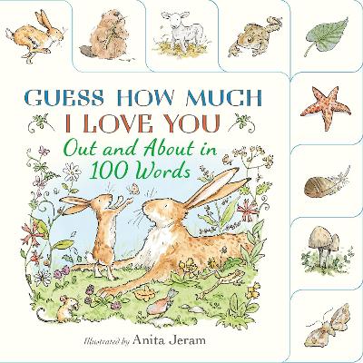 Guess How Much I Love You: Out and About in 100 Words by Guess How Much I Love You