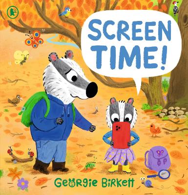 Screen Time! by Georgie Birkett