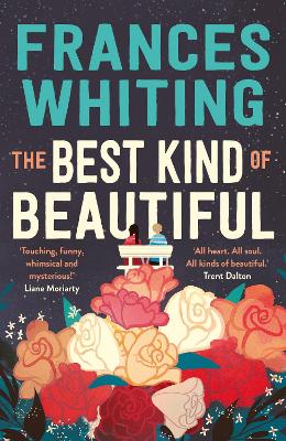 The Best Kind of Beautiful by Frances Whiting ISBN:9781760788315