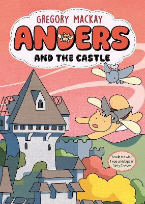 Anders and the Castle: Anders 3 by Gregory Mackay