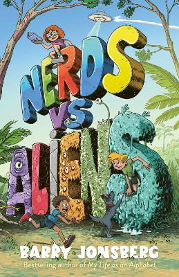 Nerds vs Aliens! by Barry Jonsberg ISBN:9781761182464