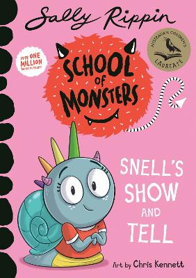 Snell’s Show and Tell by Sally Rippin