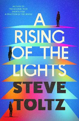 A Rising of the Lights by Steve Toltz ISBN:9781761355936