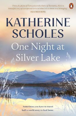One Night at Silver Lake by Katherine Scholes ISBN:9781761356650