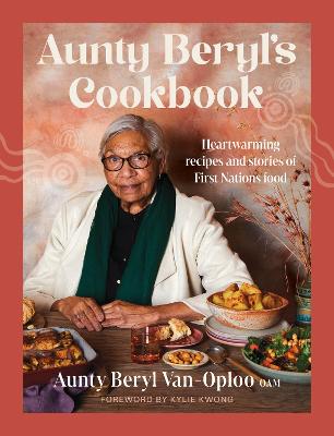 Aunty Beryl’s Cookbook by Beryl Van-Oploo