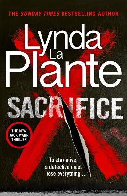 Sacrifice by Lynda La Plante