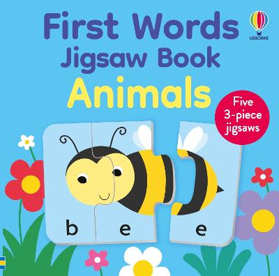 First Words Jigsaw Book: Animals by Kate Nolan
