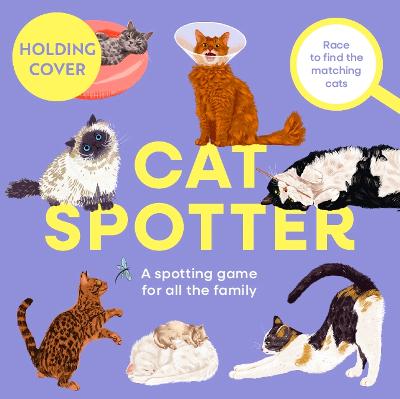 Cat Spotter: A Spotting Game by Alissa Levy ISBN:9781805701101