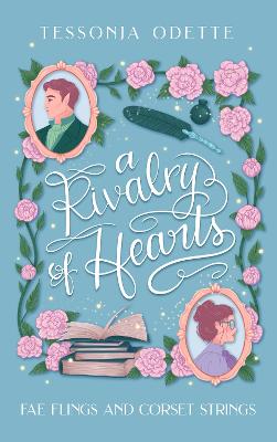 Rivalry of Hearts by Tessonja Odette