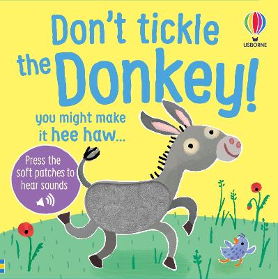 Don’t Tickle the Donkey! by Sam Taplin