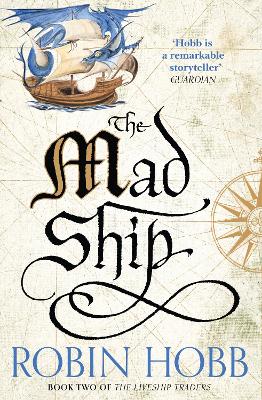 The Mad Ship (The Liveship Traders