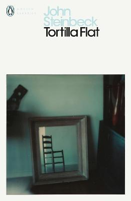 Tortilla Flat by John Steinbeck ISBN:9780141185118