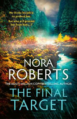 The Final Target by Nora Roberts ISBN:9780349446325