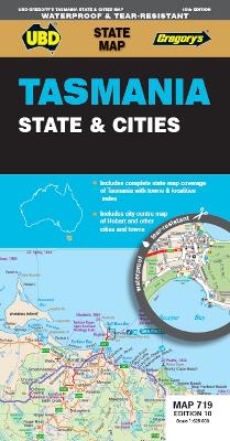 Tasmania State & Cities 719 Map 10th ed (waterproof) by UBD Gregory's ISBN:9780731933563