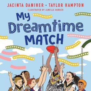 My Dreamtime Match by Jacinta Daniher ISBN:9780734423443