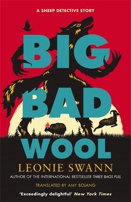 Big Bad Wool: The joyful cosy crime series by Leonie Swann ISBN:9780749032234