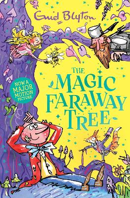 The Magic Faraway Tree: Book 2 by Enid Blyton ISBN:9781444986501