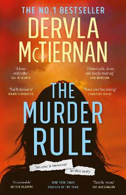 Murder Rule: the smash hit no.1 bestseller by Dervla McTiernan