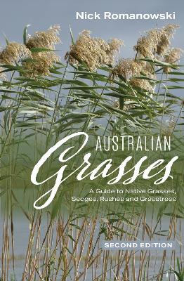 Australian Grasses: A Guide to Native Grasses