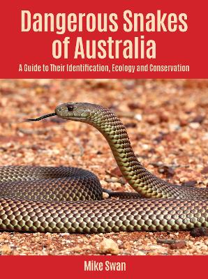Dangerous Snakes of Australia: A Guide to Their Identification