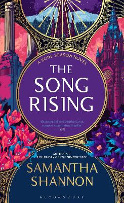 The Song Rising: The million-copy bestselling series from the author of THE PRIORY OF THE ORANGE TREE by Samantha Shannon ISBN:9781526664822
