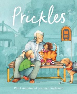 Prickles by Phil Cummings ISBN:9781760266028