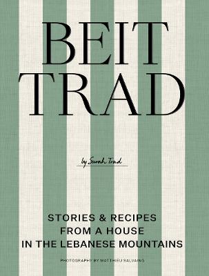 Beit Trad by Sarah Trad
