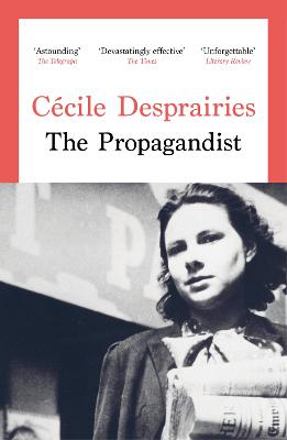 Propagandist by Cecile Desprairies