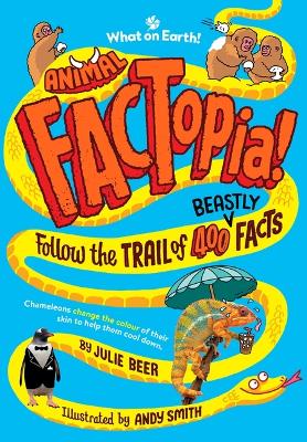 Animal FACTopia!: Follow the Trail of 400 Beastly Facts by Andy Smith ISBN:9781804661970