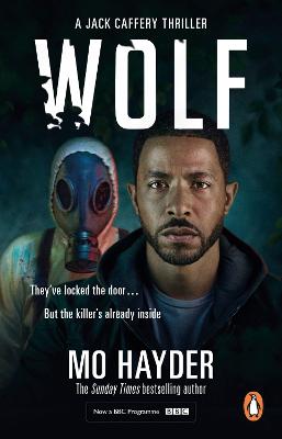 Wolf: Now a major BBC TV series! A gripping and chilling thriller from the bestselling author by Mo Hayder ISBN:9781804991190