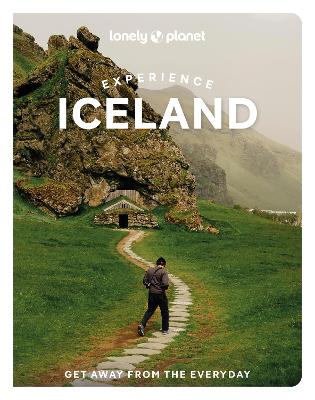 Lonely Planet Experience Iceland by Lonely Planet