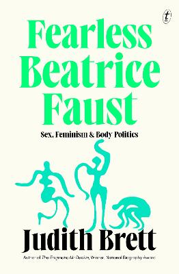Fearless Beatrice Faust: Sex