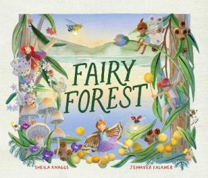 Fairy Forest by Sheila Knaggs ISBN:9781923293281
