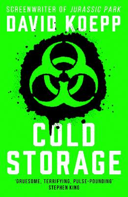 Cold Storage by David Koepp ISBN:9780008334543