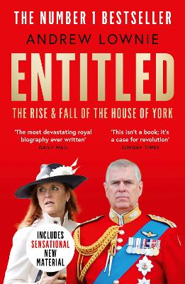 Entitled: The Rise and Fall of the House of York by Andrew Lownie ISBN:9780008775490