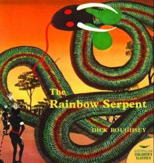 The Rainbow Serpent by Dick Roughsey ISBN:9780207174339