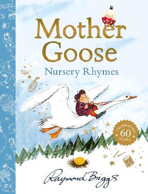 The Mother Goose Treasury by Raymond Briggs ISBN:9780241730065