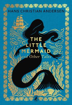 Little Mermaid and Other Tales by Hans Christian Andersen