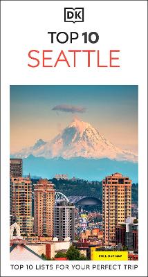DK Top 10 Seattle by DK Travel