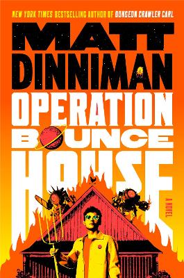 Operation Bounce House by Matt Dinniman ISBN:9780241805053