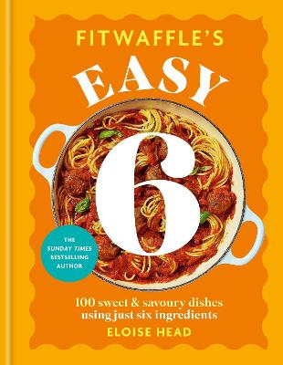 Fitwaffle’s Easy 6 by Eloise Head